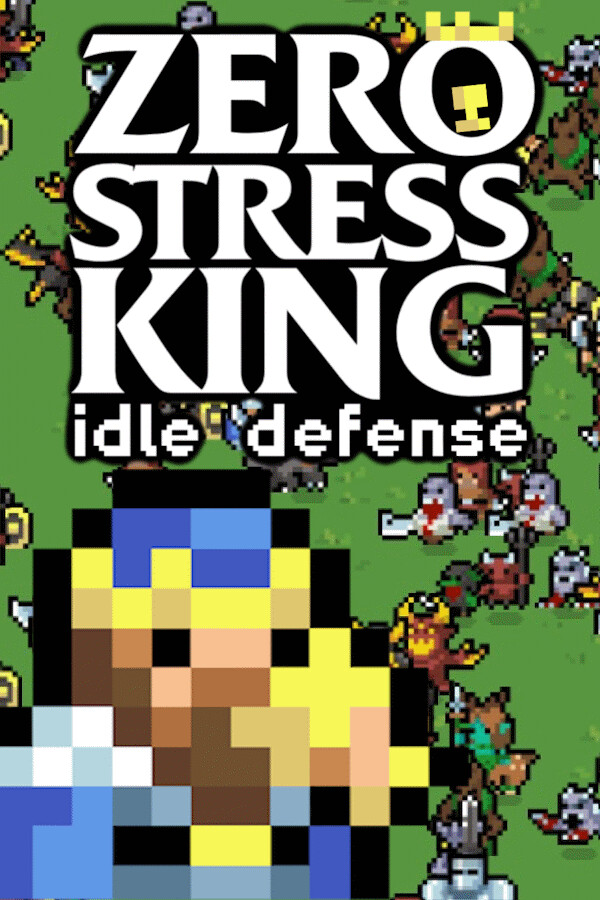 zero-stress-king-idle-defense-3942.jpg