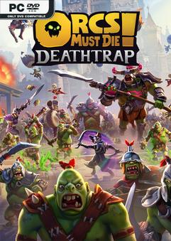 orcs-must-die-deathtrap-a626.jpg